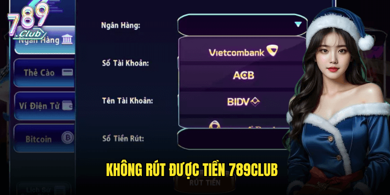 không rút được tiền 789club