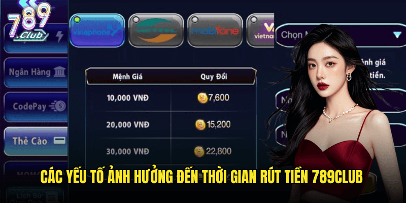 Thời Gian Xử Lí Rút Tiền 789club: Tổng Quan Và Tối Ưu Hóa 3 Các Yếu Tố Ảnh Hưởng Đến Thời Gian Rút Tiền 789club