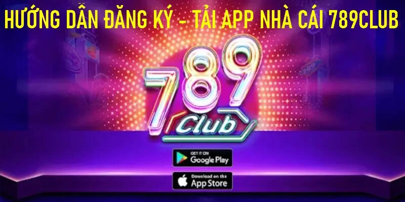 Trang Chủ 36 HƯỚNG DẪN THAM GIA 789CLUB